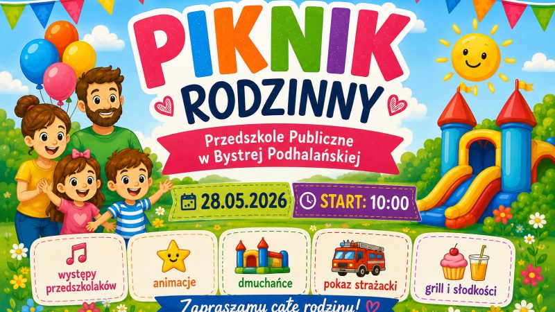 Bystra Podhalańska zaprasza na piknik rodzinny. W programie atrakcje dla dzieci i rodziców